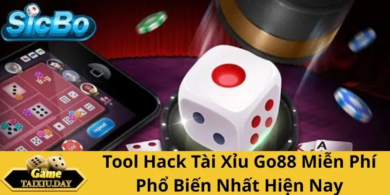Tool Hack Tài Xỉu Go88 Miễn Phí Phổ Biến Nhất Hiện Nay